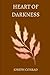 heart of darkness by Joseph Conrad
