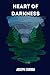 heart of darkness by Joseph Conrad