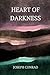 heart of darkness by Joseph Conrad