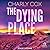 The Dying Place (Detective Alyssa Watt #5)