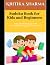 Sudoku Book for Kids and Be...