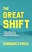 The Great Shift  by Domenico Pinto
