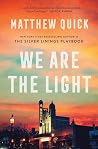We Are the Light