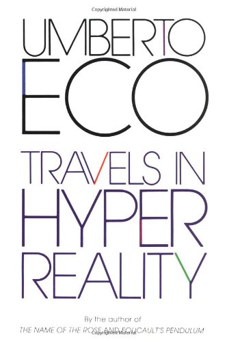Travels in Hyperreality
