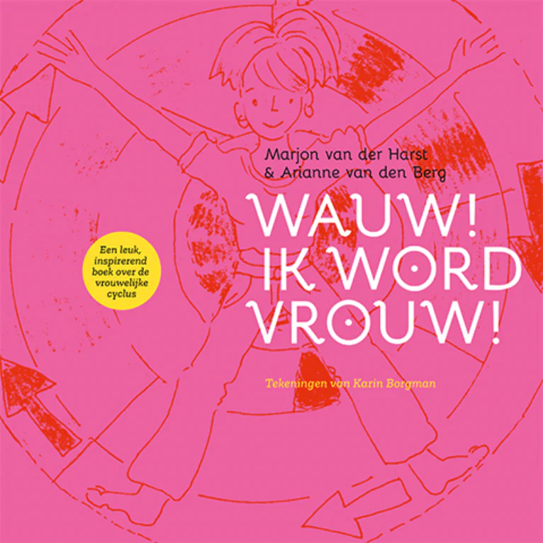 Wauw! Ik Word Vrouw! (Paperback)