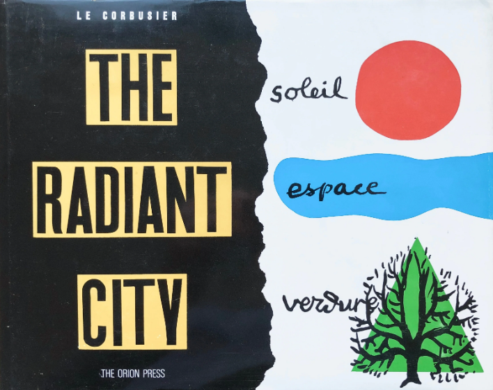 The Radiant City (Hardcover)