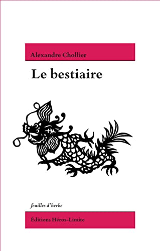 Le Bestiaire (Paperback)