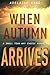 When Autumn Arrives by Adelaide King