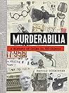Murderabilia: A H...
