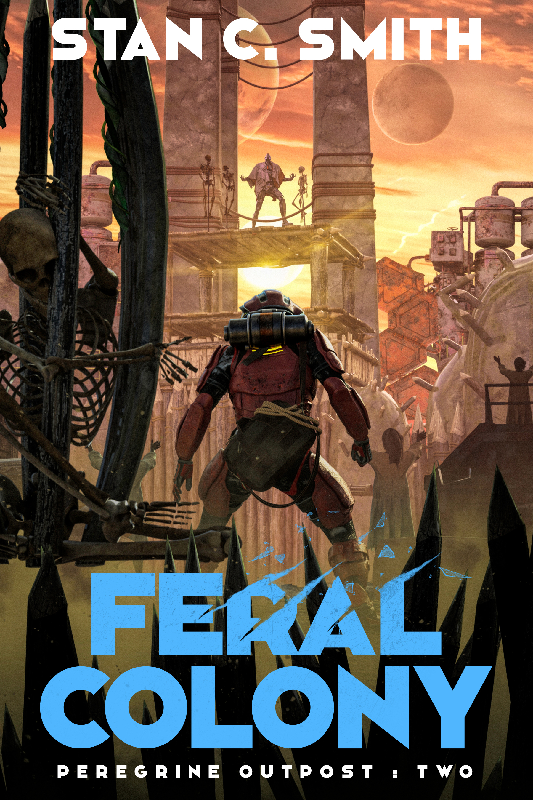 Feral Colony (Peregrine Outpost Book 2)