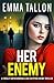 Her Enemy (The Drew Family #6)