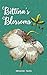 Bettina's Blossoms by Unfading Pages