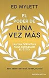 El poder de una vez más (Spanish Edition)