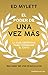 El poder de una vez más by Ed Mylett