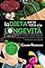 La dieta per la vita e la l...