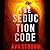 The Seduction Code (Remi Laurent #6)