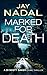 Marked for Death by Jay Nadal