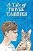 A Tale of Three Tabbies