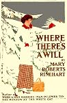 Where There's a Will by Mary Roberts Rinehart