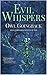 Evil Whispers by Owl Goingback Evil Whispers by Owl Goingback