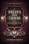 A Dream's Last Em...