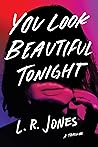 You Look Beautifu...