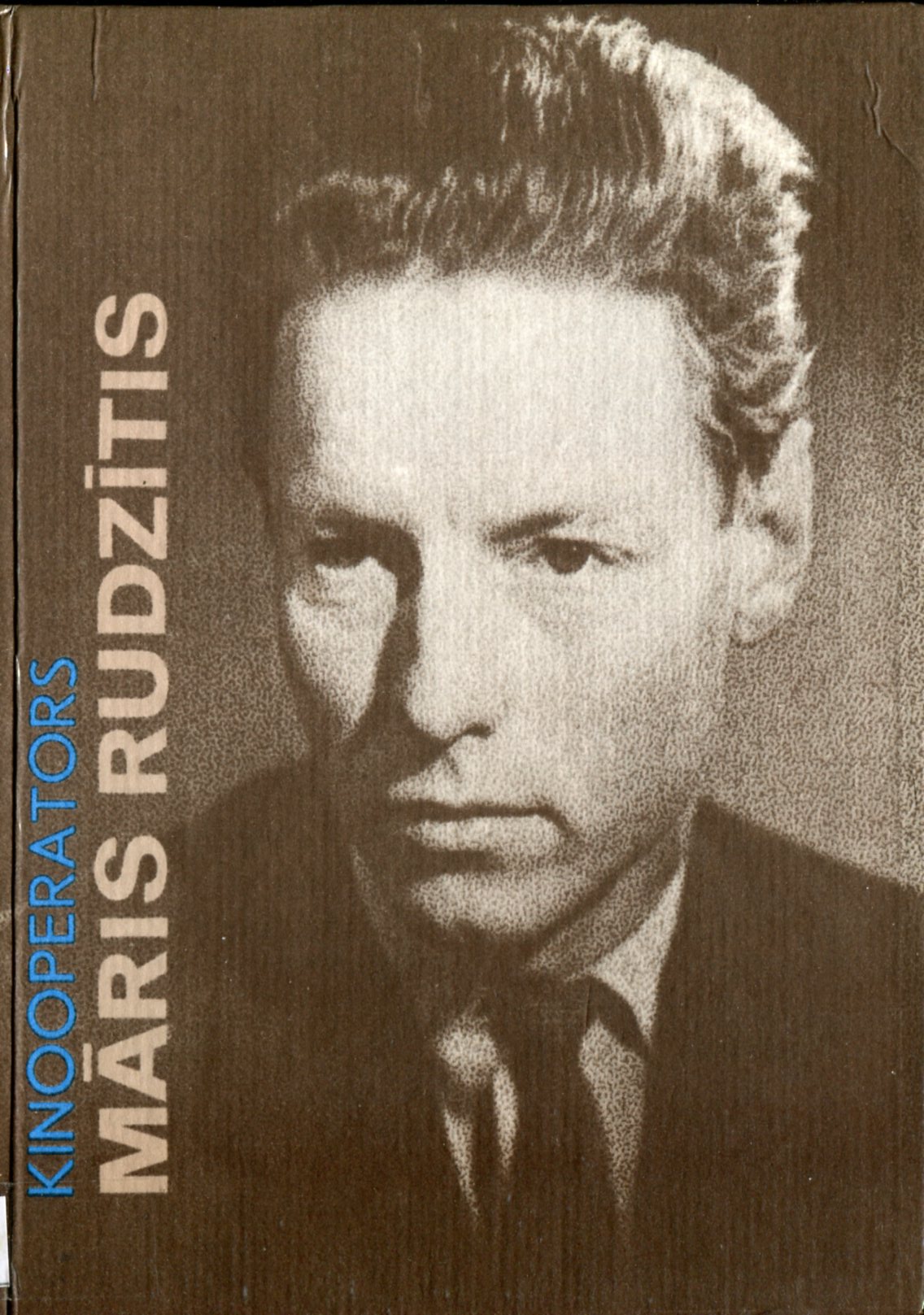 Kinooperators Māris Rudzītis (Hardcover)