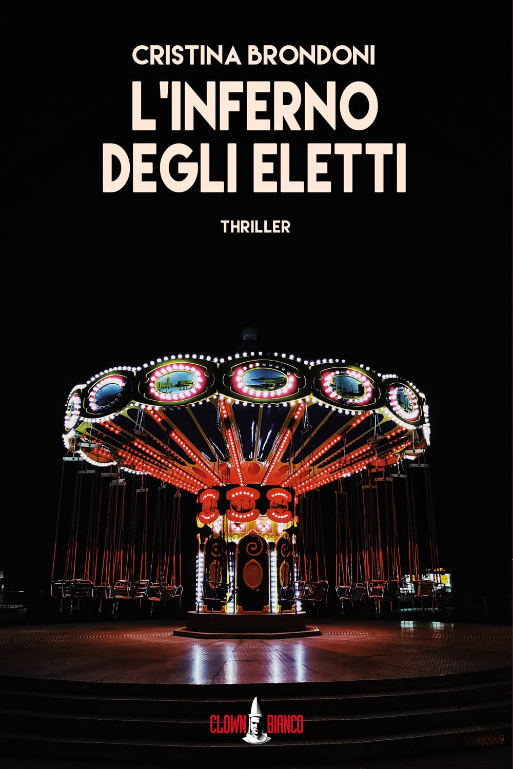 L'inferno degli eletti (Ispettore Enea Cristofori Vol. 3)