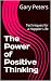 The Power of Positive Think...
