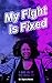 My fight Is Fixed and I am ...