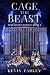 Cage The Beast: Legends of Ethryon: Book 2