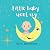 Little Baby went sky