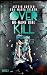 Overkill: No-Name Girl