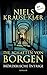Die Schatten von Borgen - Mörderische Intrige by Niels Krause-Kjær