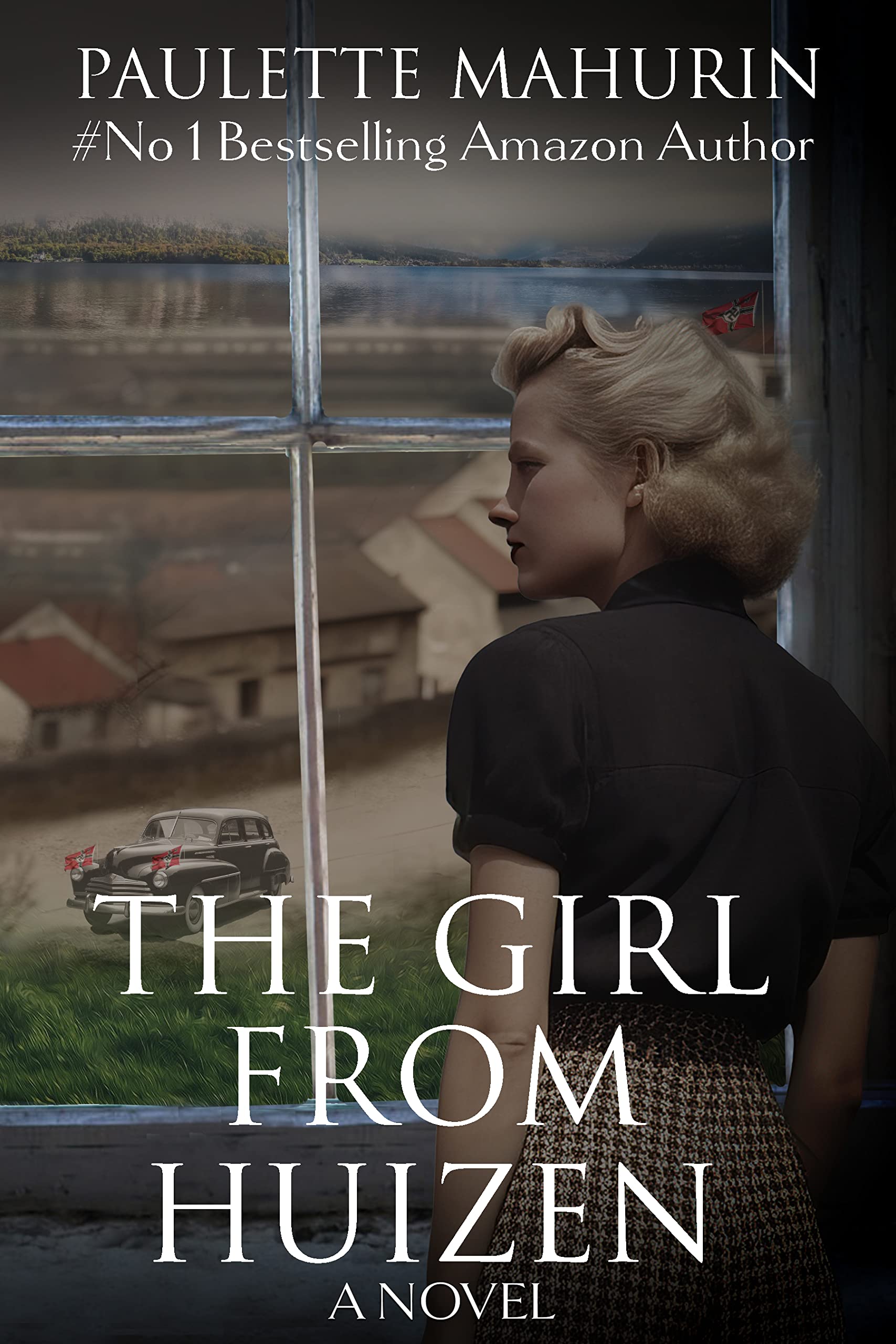 The Girl From Huizen (Kindle Edition)