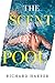 The Scent of a Pool