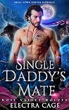 Single Daddy’s Mate