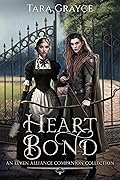 Heart Bond (Elven Alliance, #8)