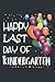 Happy Last Day Of Kindergar...