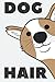 Dog Hair Is My Glitter A5, ...