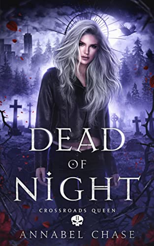 Dead of Night (Crossroads Queen, #2)