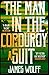 The Man in the Corduroy Suit (Discipline Files, #3)