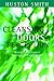 Cleansing the Doors of Perception: The Religious Significance of Entheogenic Plants and Chemical