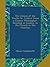 The Citizen of the World; Or, Letters from a Chinese Philosopher: Residing in London, to His Friends in the Country