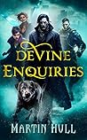 Devine Enquiries by Martin Hull