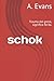 schok by A. Evans