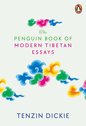The Penguin Book of Modern Tibetan Essays (Kindle Edition)