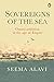 Sovereigns of the Sea by Seema Alavi