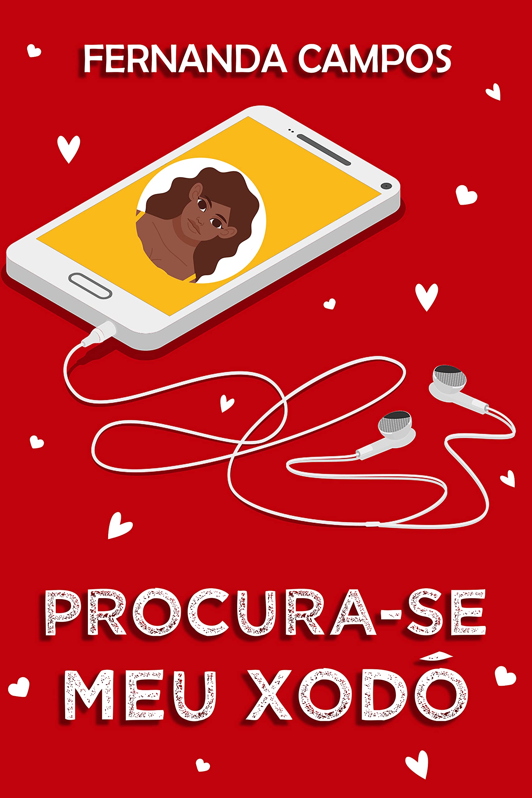 Procura-se Meu Xodó (Nosso Lugar no Mundo) (Portuguese Edition)