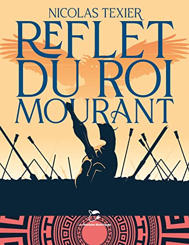 Reflet du roi mourant (Paperback)